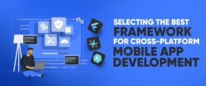 Framework for Cross-Platform